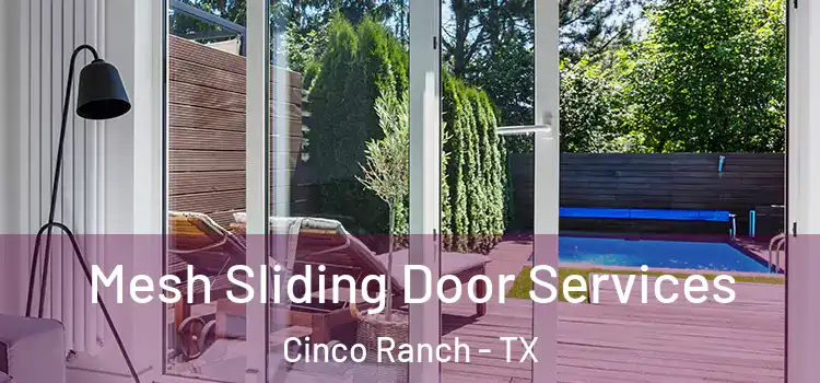  Mesh Sliding Door Services Cinco Ranch - TX